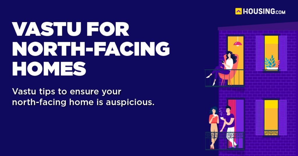 North facing home Vastu plan, significance and design tips