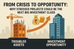 From Crisis to Opportunity: Why Stressed Projects Could Be the Next Big Investment Class | The Property Times