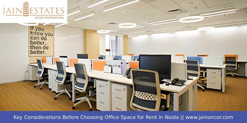 Key Considerations Before Choosing Office Space for Rent in Noida